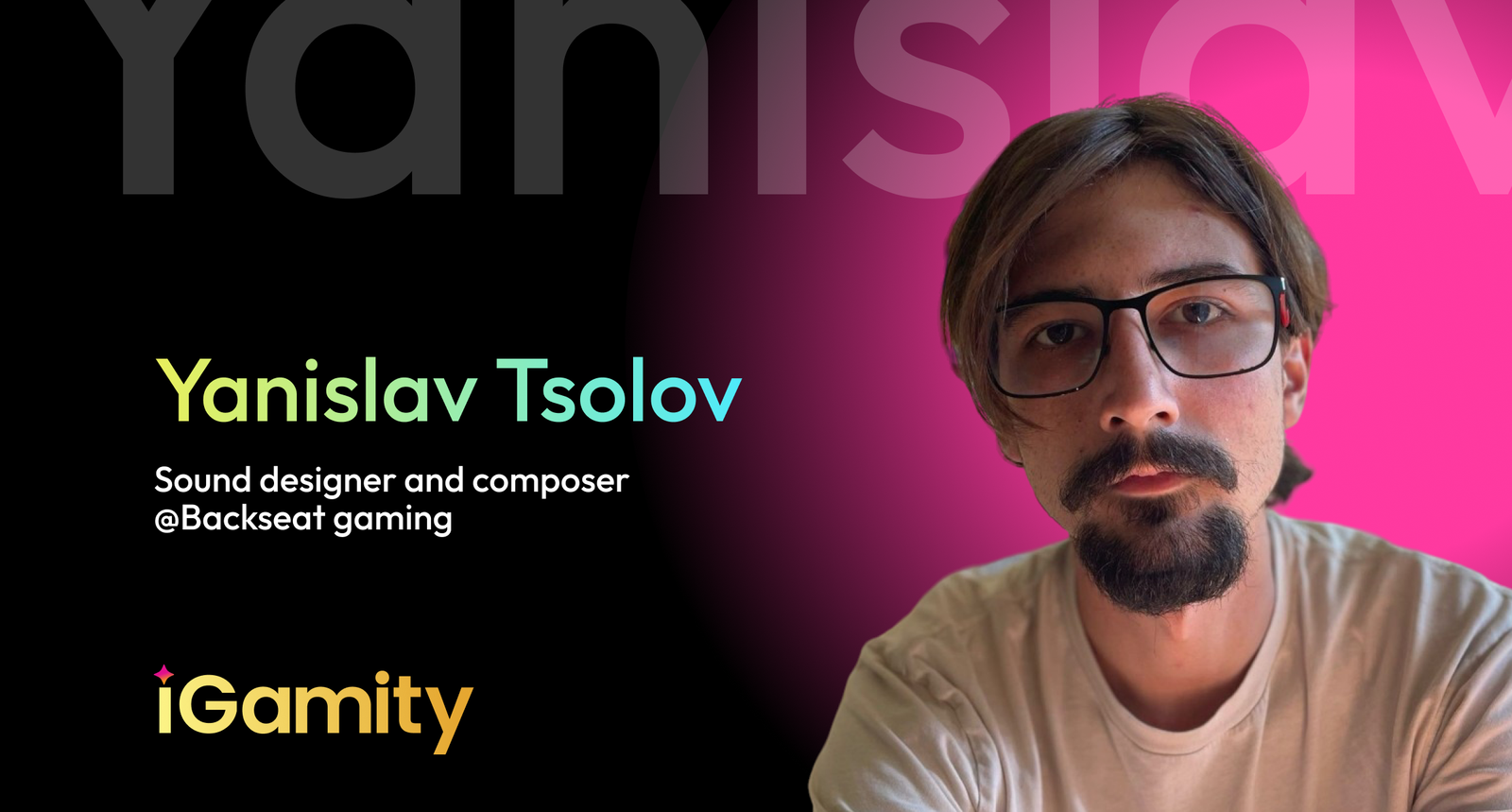 Designing Games With Personality. The Creative Story of Yanislav Tsolov from Backseat Gaming