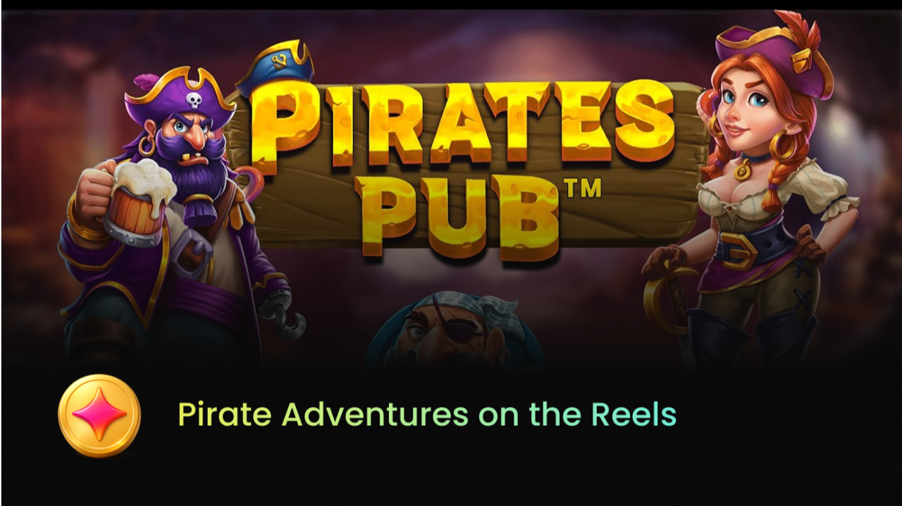 Pirate Adventures on the Reels