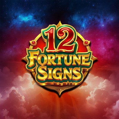 12 Fortune Signs