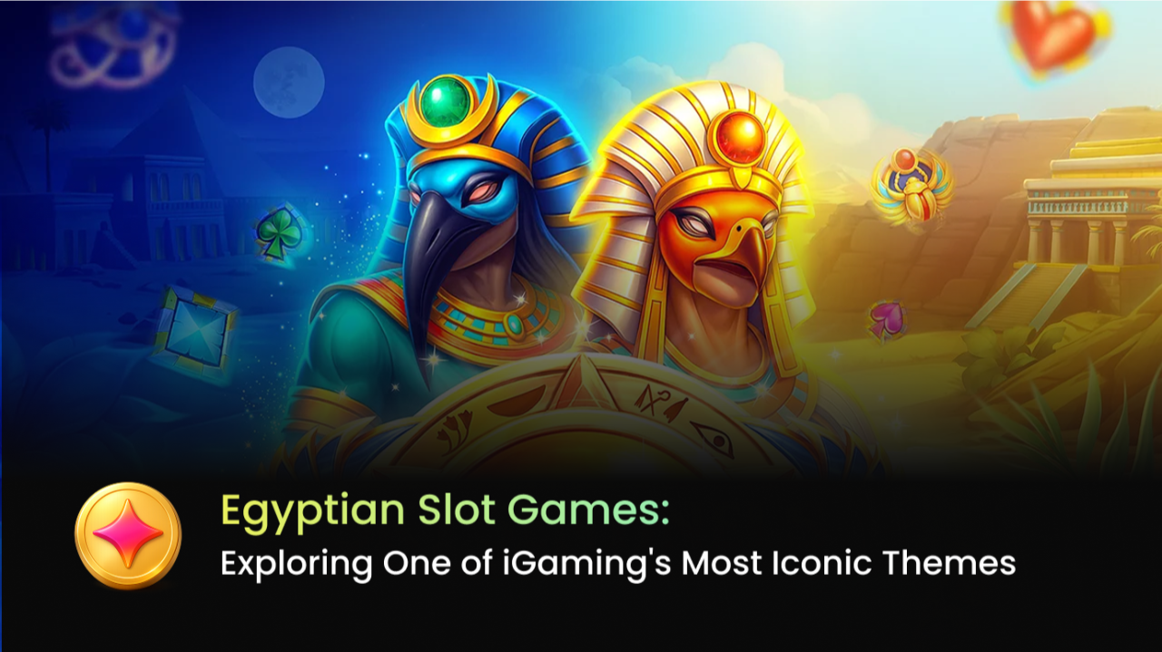 Egyptian Slot Games: Exploring One of iGaming's Most Iconic Themes