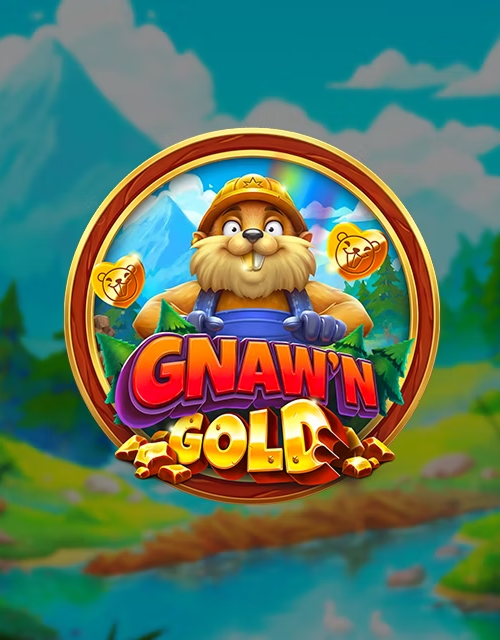 Gnaw'n Gold