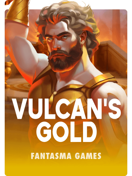 Vulcan’s Gold